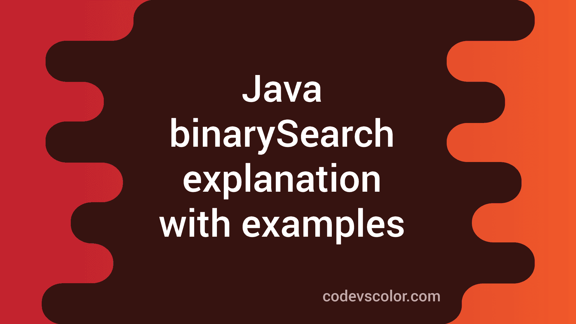 Java arrays binarysearch method explanation with example codevscolor