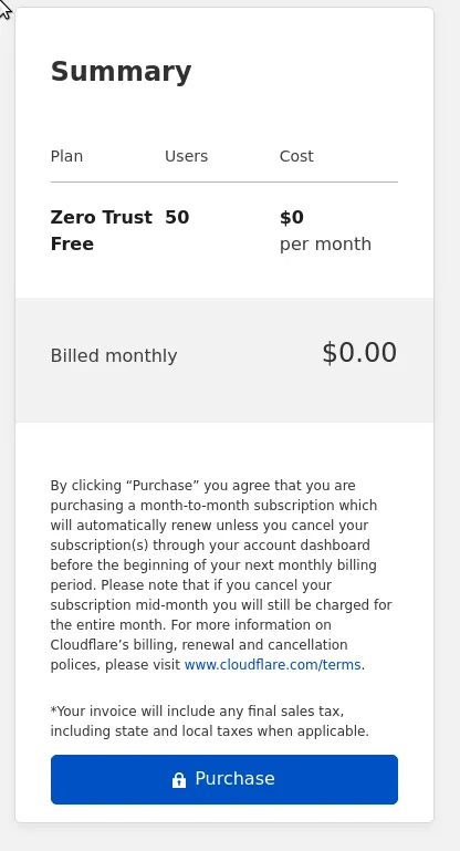 Purchasing the Zero Trust Free Plan does not require you to pass in billing