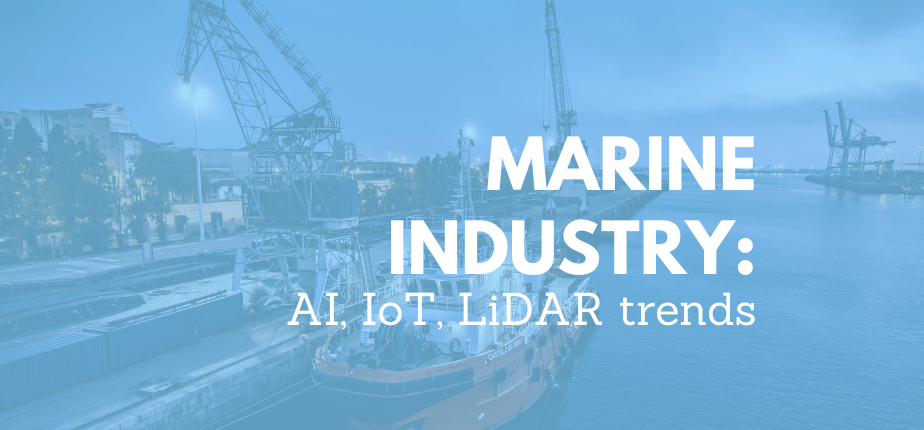 Use of AIoT & LiDAR in the marine industry 