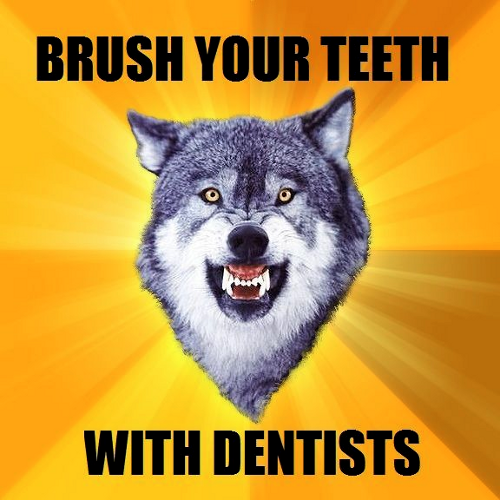 Dentist Wolf Meme