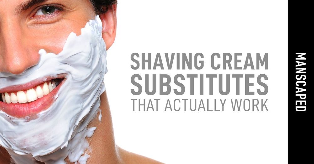 Shaving Cream Substitutes That Actually Work MANSCAPED™ Blog