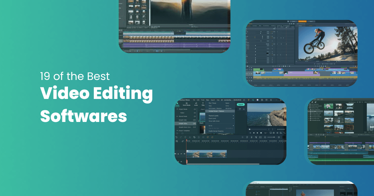 19 of the Best Video Editing Softwares – Which One is Right for You?