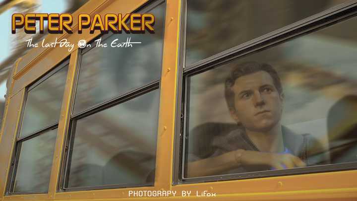 Peter Parker - The Last Day In The Earth