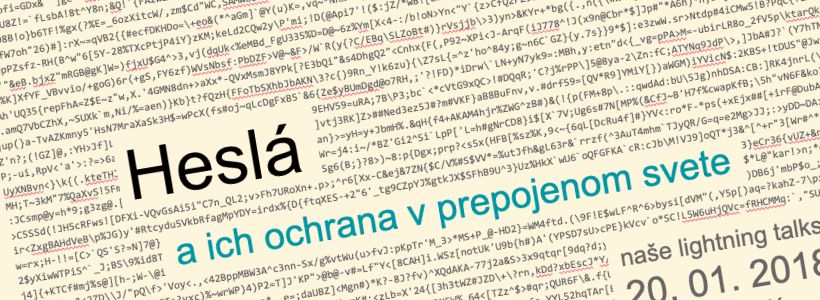 Heslá a ich ochrana v prepojenom svete