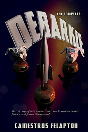 Cover of The Complete Debarkle: Saga of a Culture War