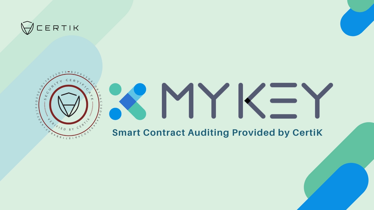 CertiK’s Smart Contract Audit for MYKEY’s Ethereum Chain