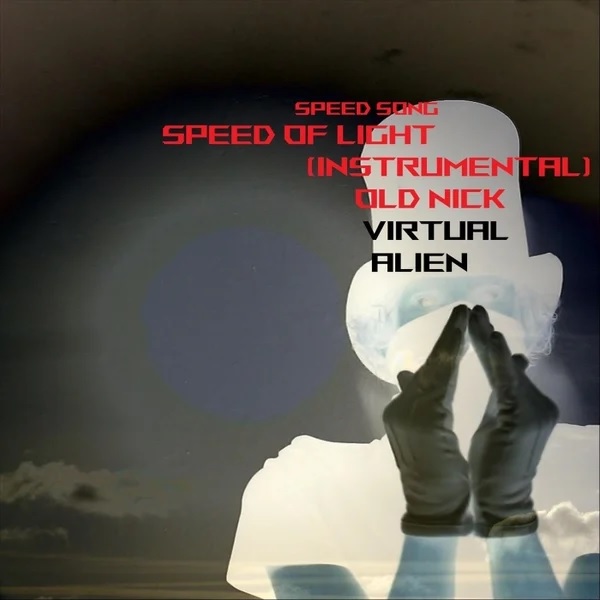   Song from Speed of Light Instrumental 2023 single cover by Virtual Alien
 and Old Nick