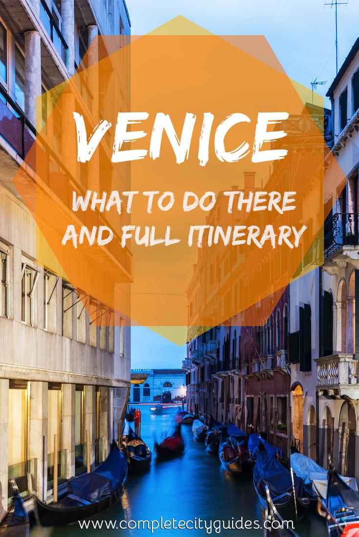 Venice in A Weekend: What To Do There And Full Itinerary