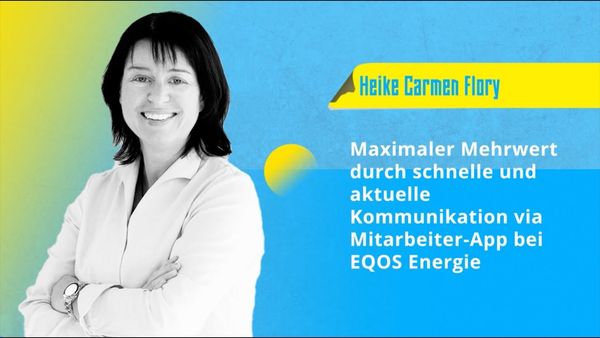 Heike Carmen Flory: Die Mitarbeiter-App bei EQOS Energie