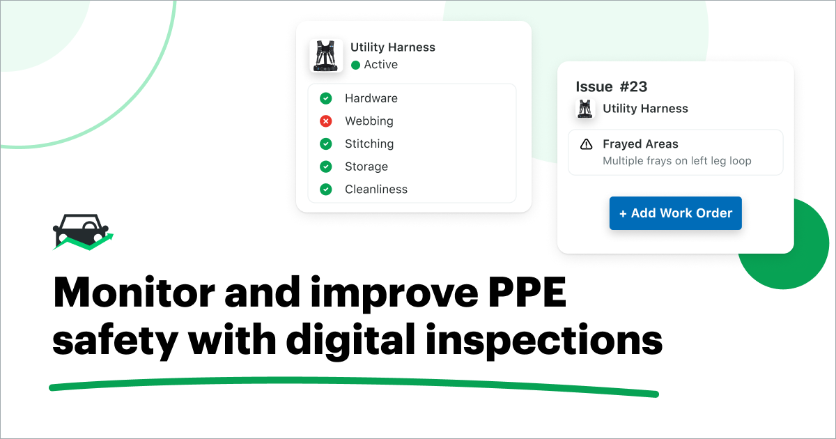 Monitor and improve PPE safety with digital inspections