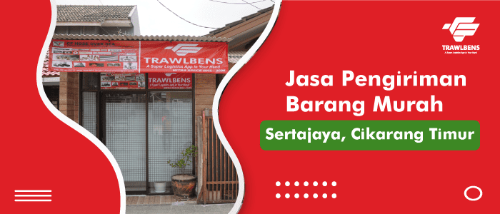Jasa Pengiriman Termurah di Sertajaya, Cikarang & Bekasi