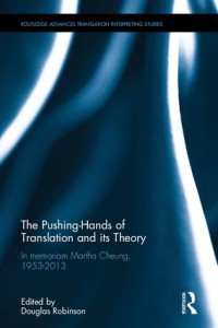 The Pushing-Hands of Translation and its Theory
