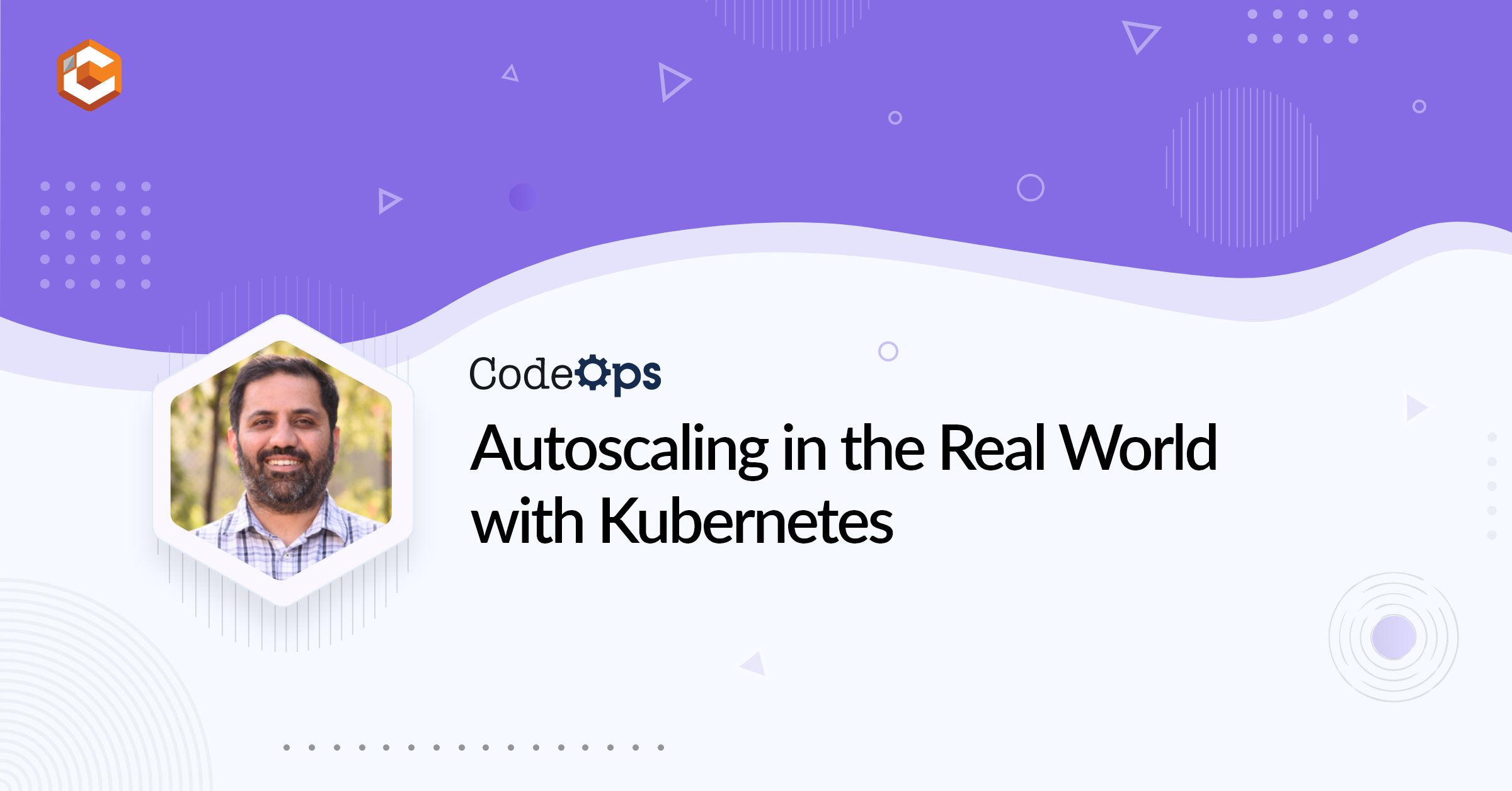 Autoscaling in the Real World with Kubernetes