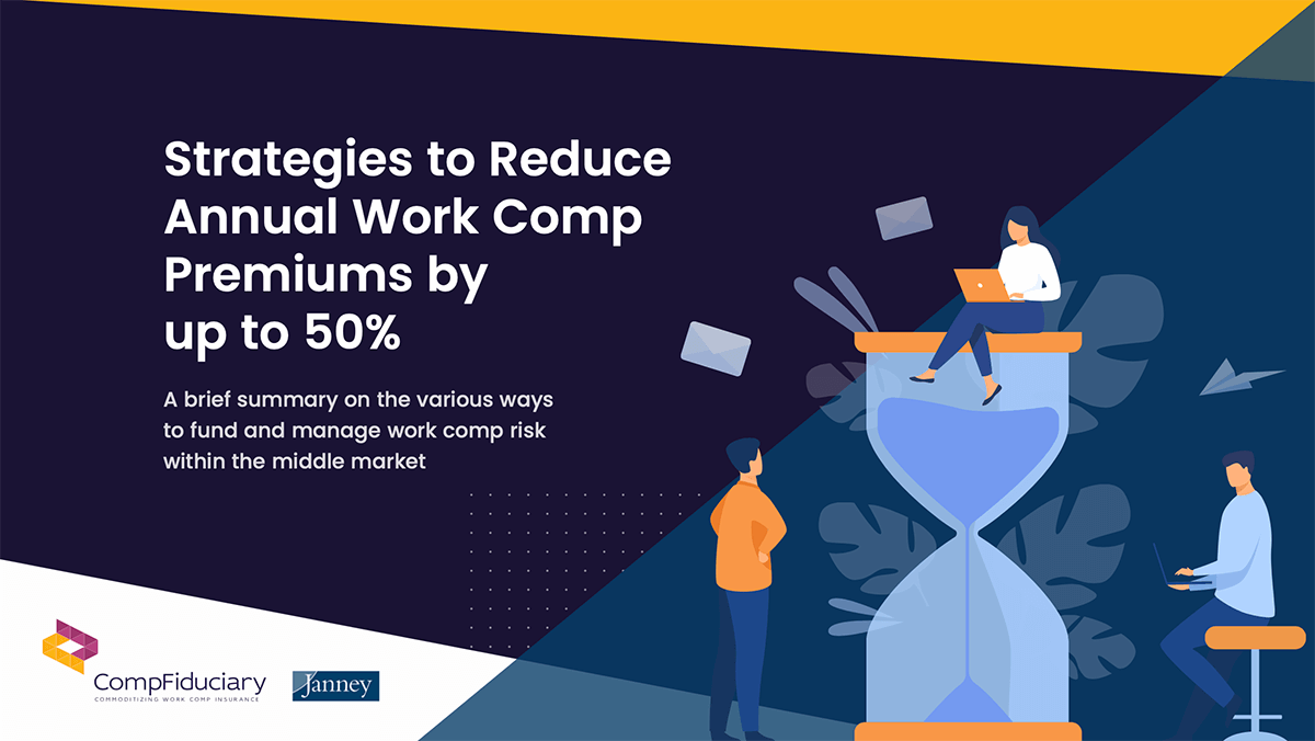 Strategies to Reduce Annual Work Comp Premiums by up to 50% whitepaper