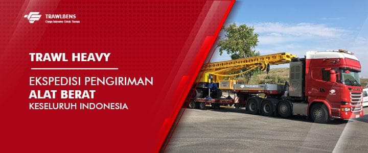 TrawlHeavy : Ekspedisi Pengiriman Alat Berat SeIndonesia