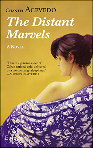 The Distant Marvels: A Novel