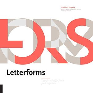 Cover of Letterforms: Typeface Design from Past to Future