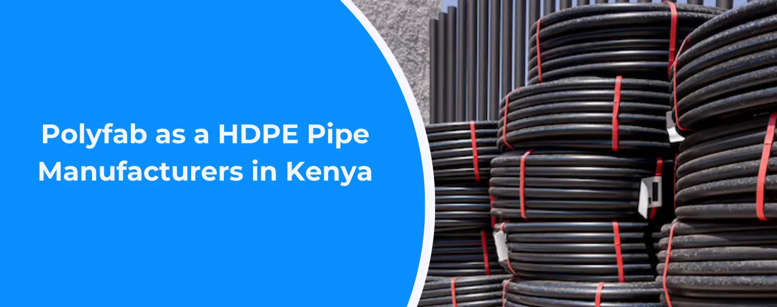 polyfab-as-a-hdpe-pipe-manufacturers-in-kenya