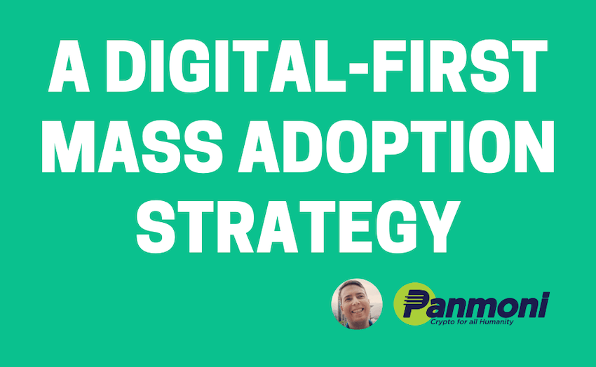 A Post-Coronavirus, Digital-First, Emergent Mass Adoption Strategy for Bitcoin Cash