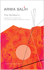 Samah Selim: Translator's Introduction to Arwa Salih's The Stillborn