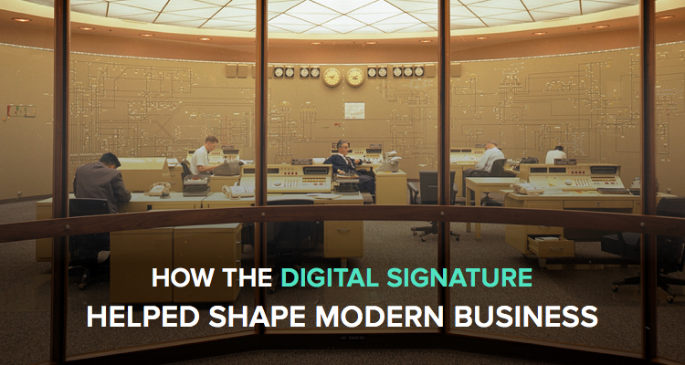 How the digital signature helped shape modern business