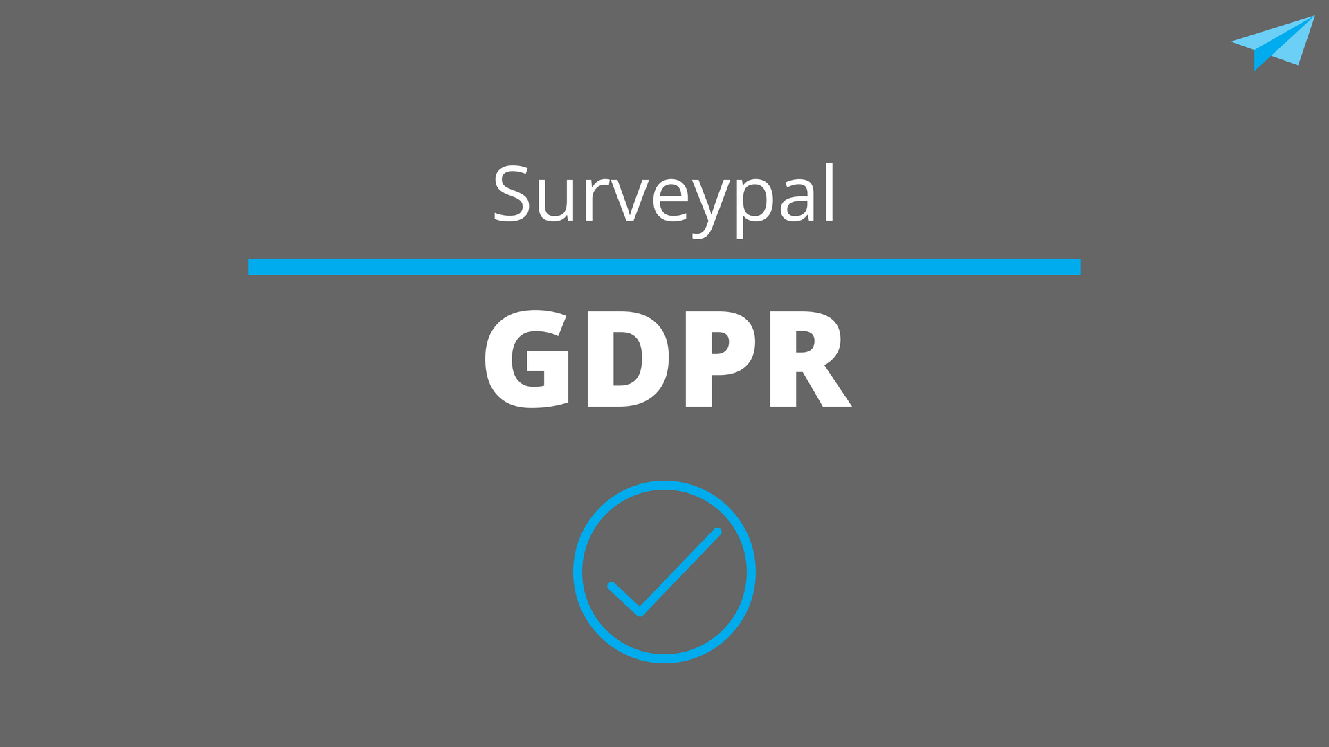 Surveypal GDPR Compliant
