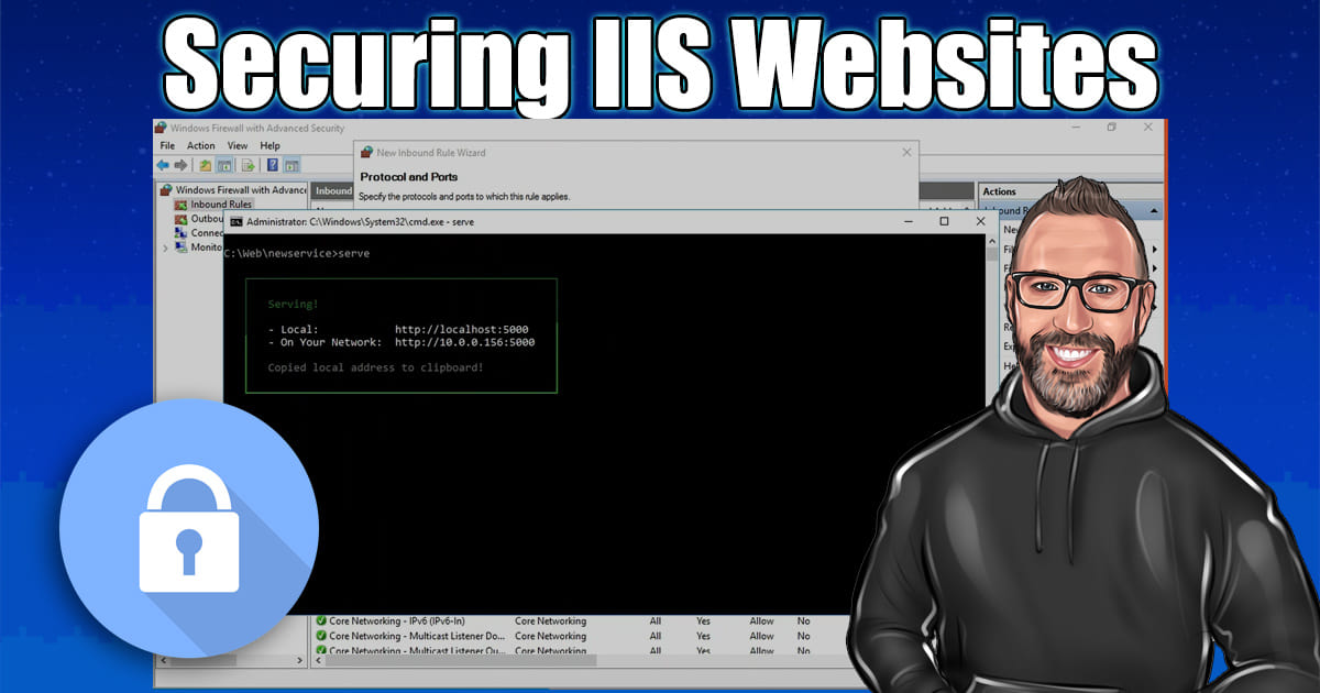 “Securing IIS Websites”