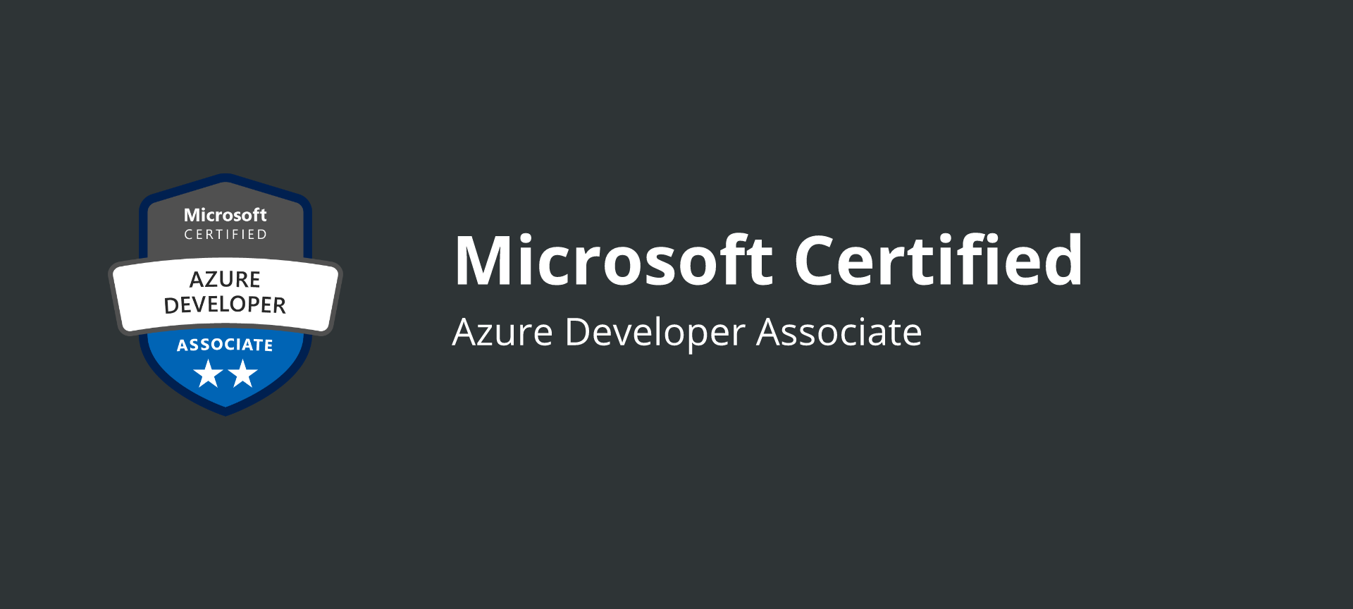 Microsoft Certified: Azure Developer Associate