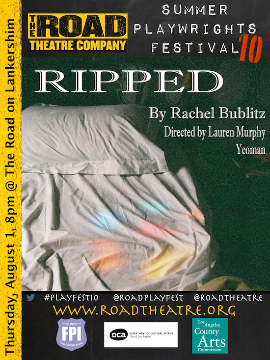 Poster for RIPPED in The Road Theatre Company's Summer Playwrights Festival.