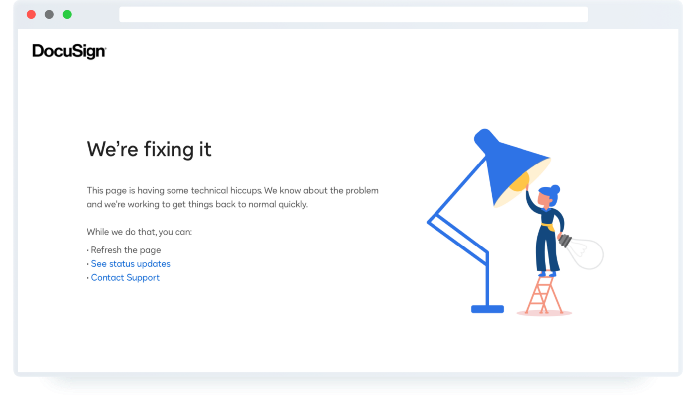 A screenshot of DocuSign’s error page showing a bit of copy and a playful illustration to go with it. The text says “We’re fixing it”, and the illustration shows someone switching out a light bulb on a giant lamp.
