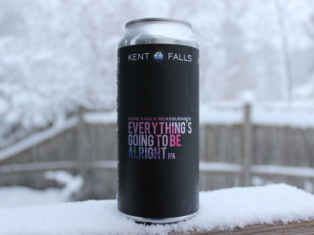 Some Vague Reassurance Everthing's Going to Be Alright, a IPA brewed by Kent Falls Brewing Company