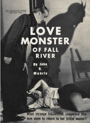 Love Monster of Fall River by John N. Makris