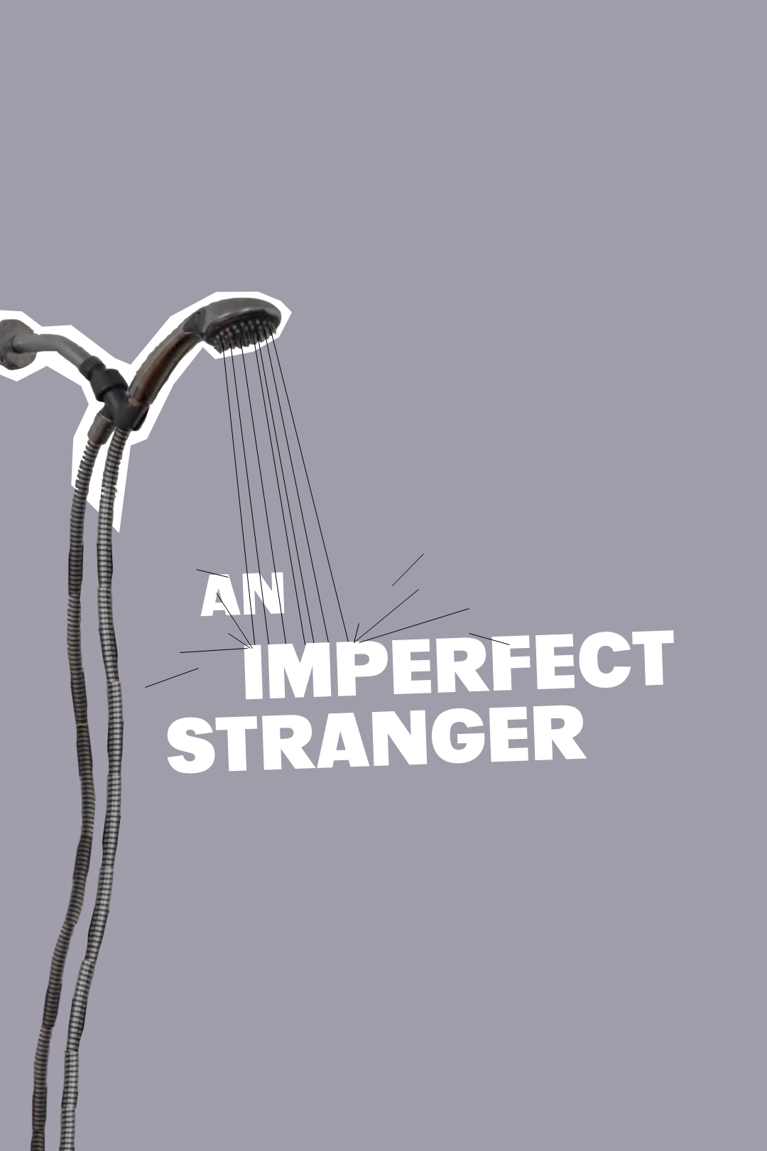 Poster for the film "An Imperfect Stranger"