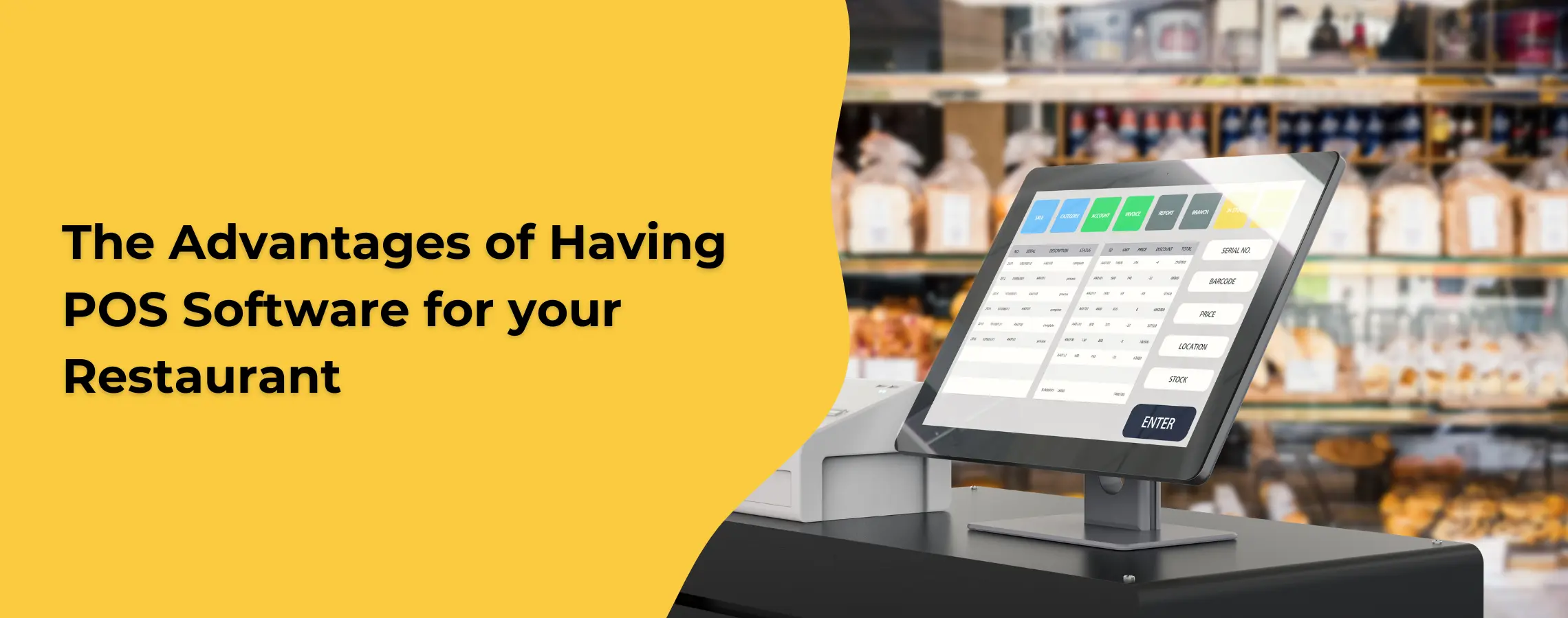 The advantages of having POS software for your restaurant