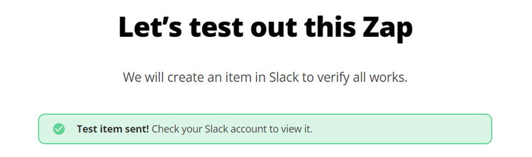 Test sent successfully to Slack