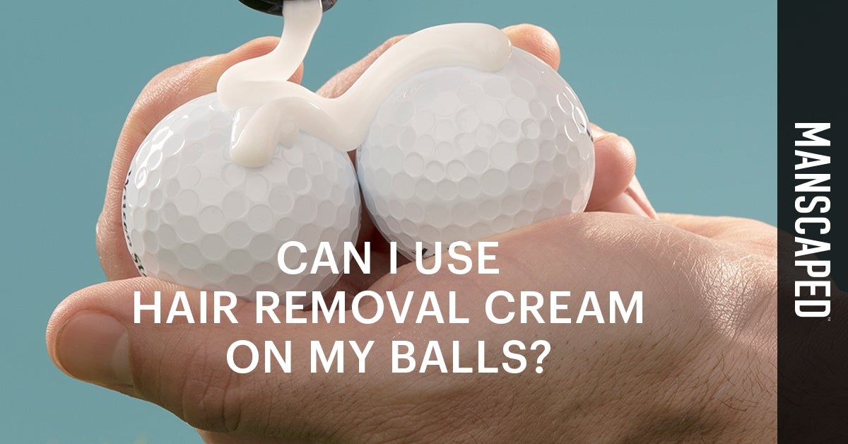 can I use hair removal cream on my balls