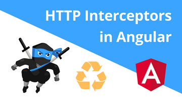 Angular Interceptors to Manage HTTP Requests ⚡