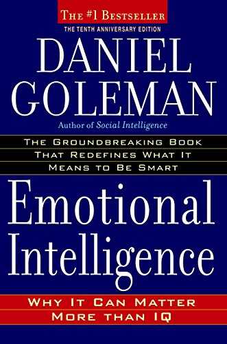 Emotional Intelligence: Why It Can Matter More Than IQ Cover