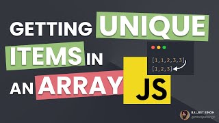How to Get Unique Items in an Array in Javascript