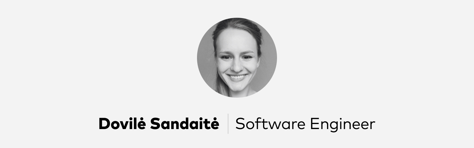Dovile Sandaite Software Engineer at Pitch