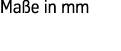 Maße in mm