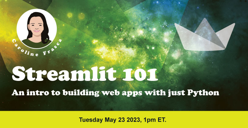 Banner for Streamlit 101: an intro to building web apps with just Python
