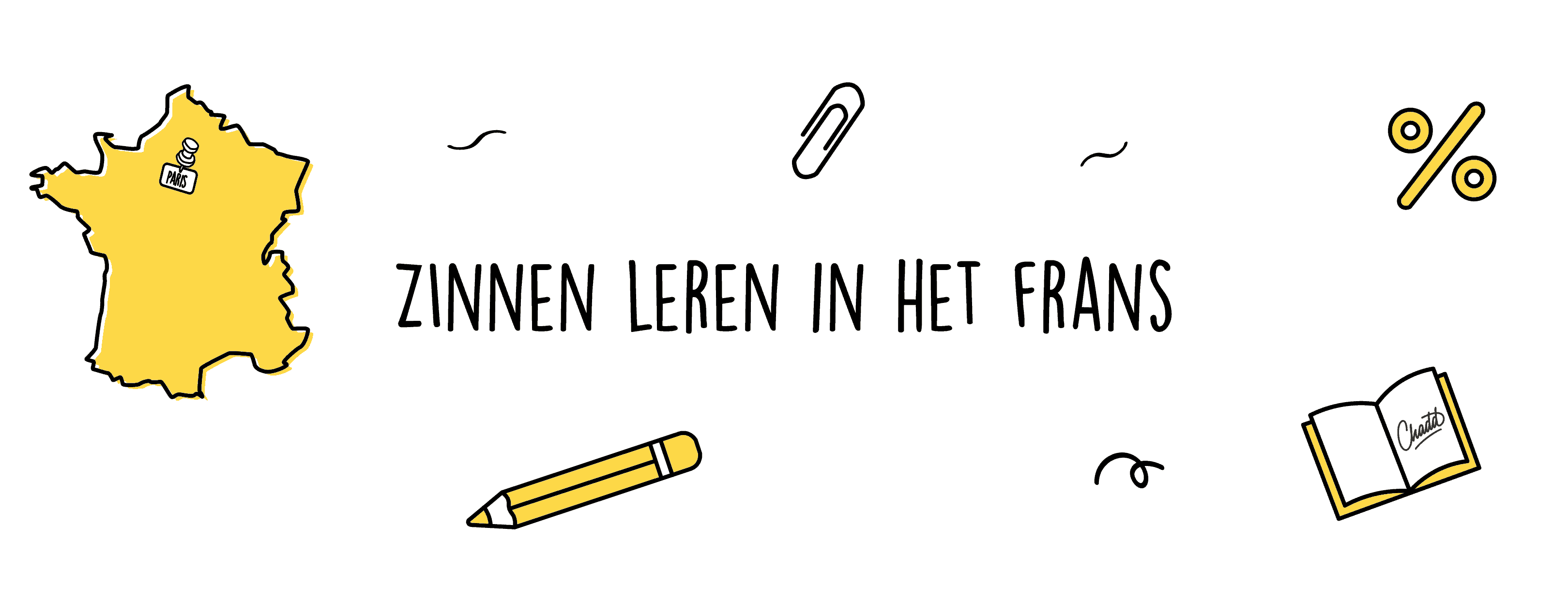 Zinnen Leren In Het Frans - Mr. Chadd Academy