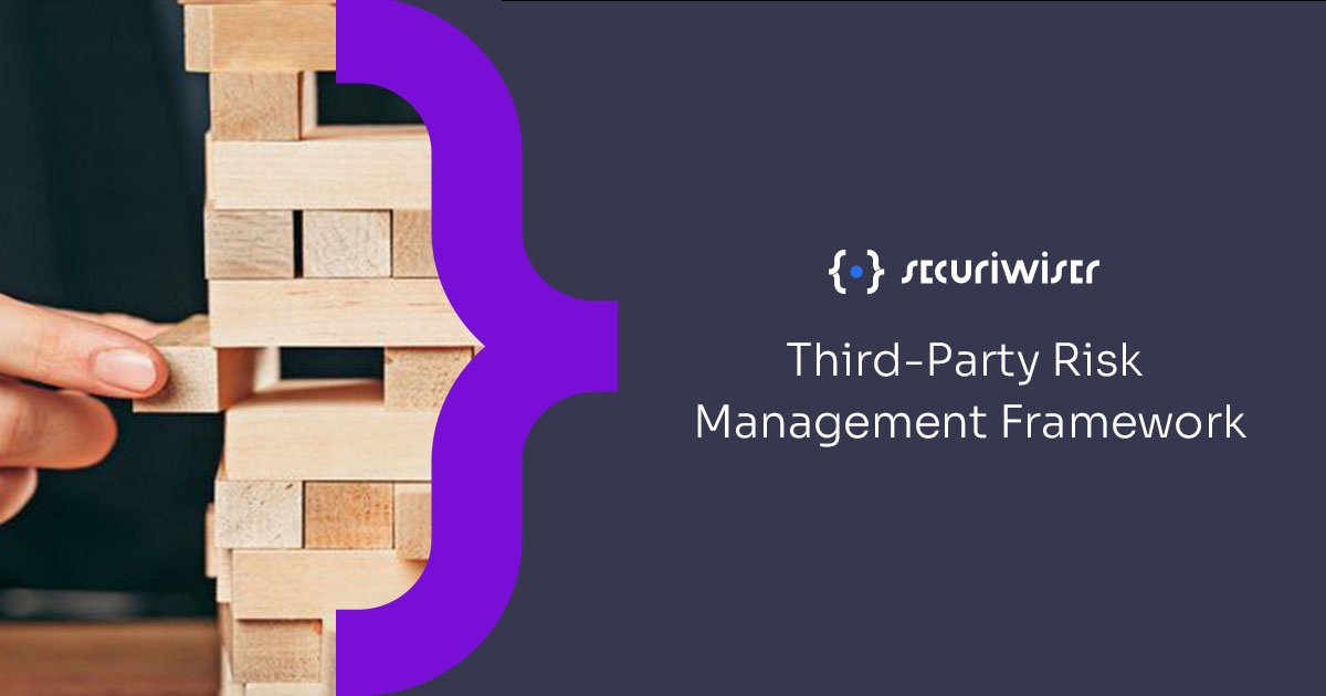 Third-Party Risk Management Framework