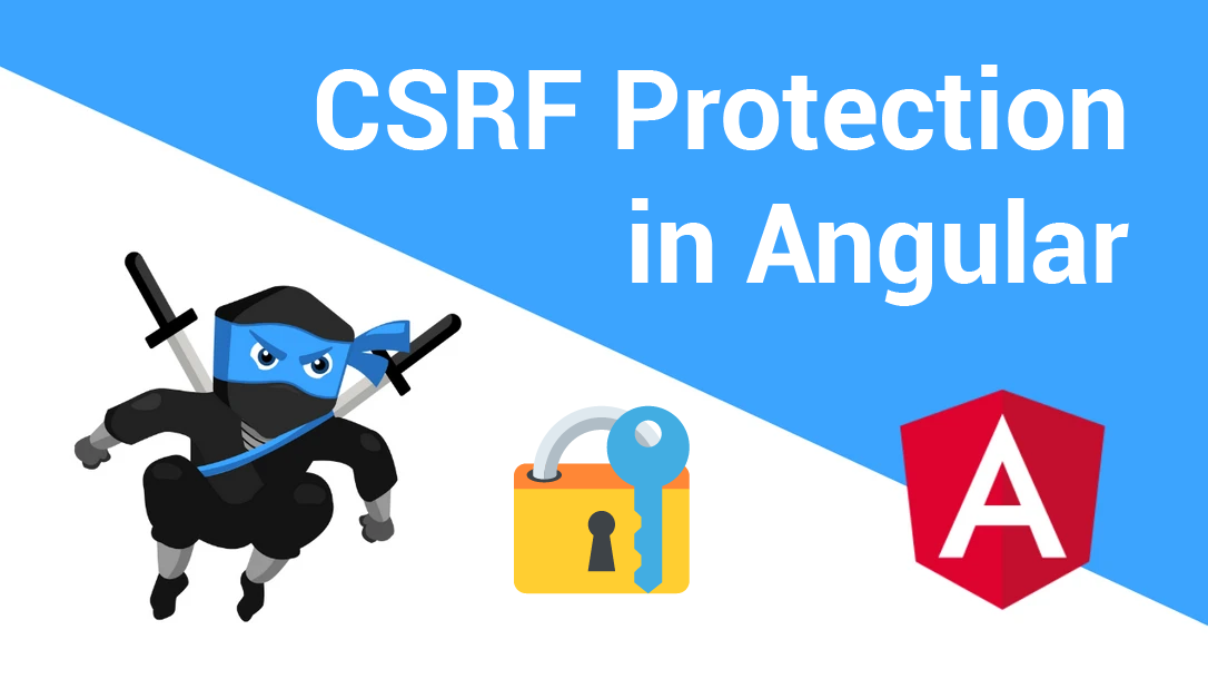 How to implement CSRF protection in an Angular application