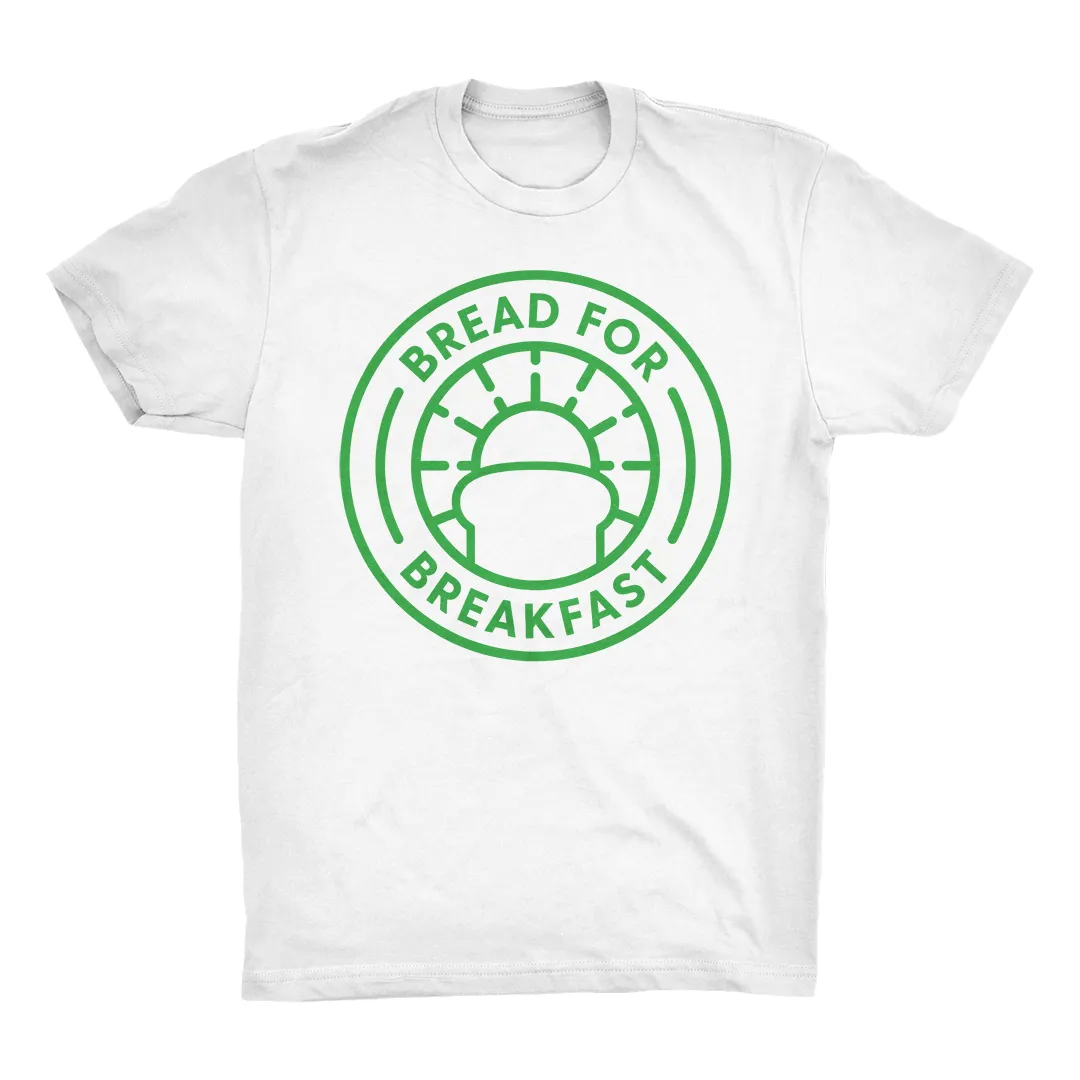 Bread For Breakfast - T-Shirt Outline Logo