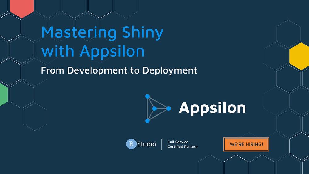Mastering Shiny with Appsilon X-Session Recordings are Now Available