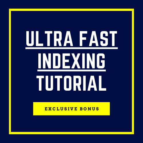 Bonus: Ultra Fast Indexing Tutorial