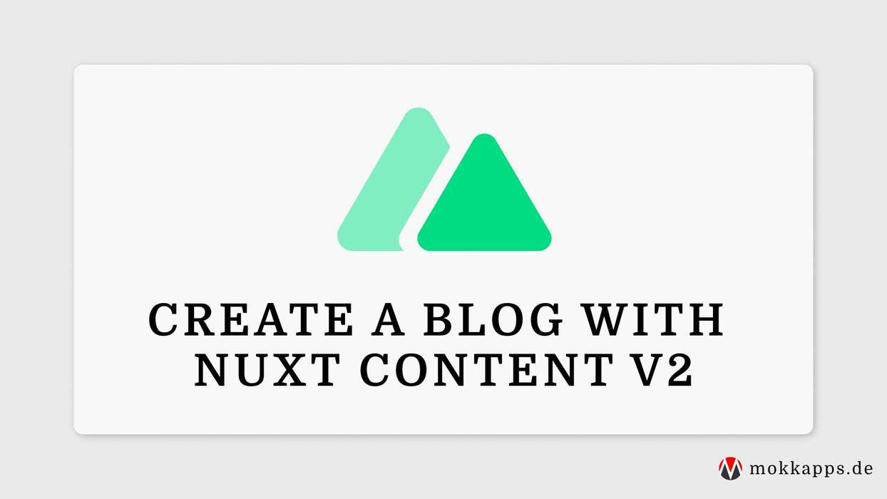 Create a Blog With Nuxt Content v2 Image