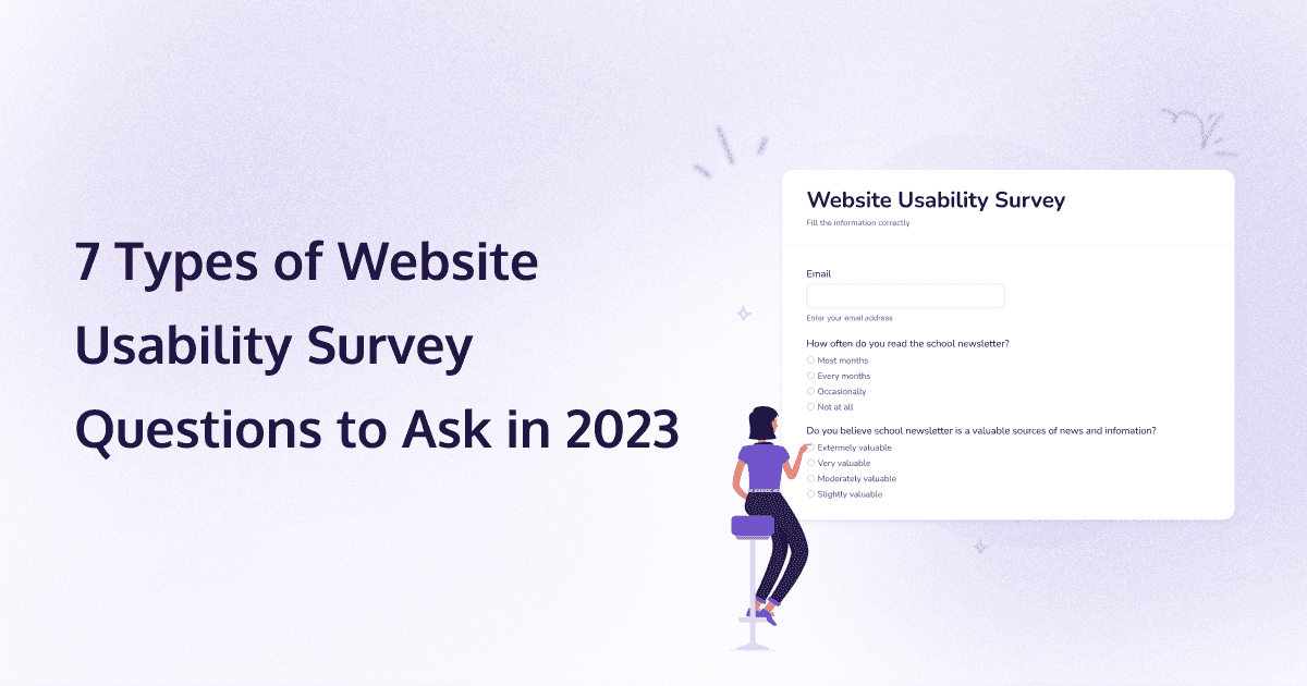 7 Types of Website Usability Survey Questions to Ask in 2023